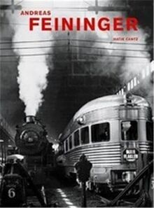 Andreas feininger thats - andreas, feininger: