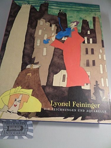 Lyonel feininger die - feininger,