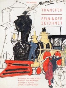 Transfer feininger zeichnet - transfer:,